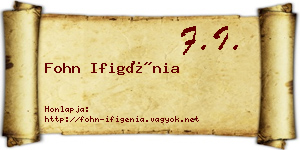 Fohn Ifigénia névjegykártya